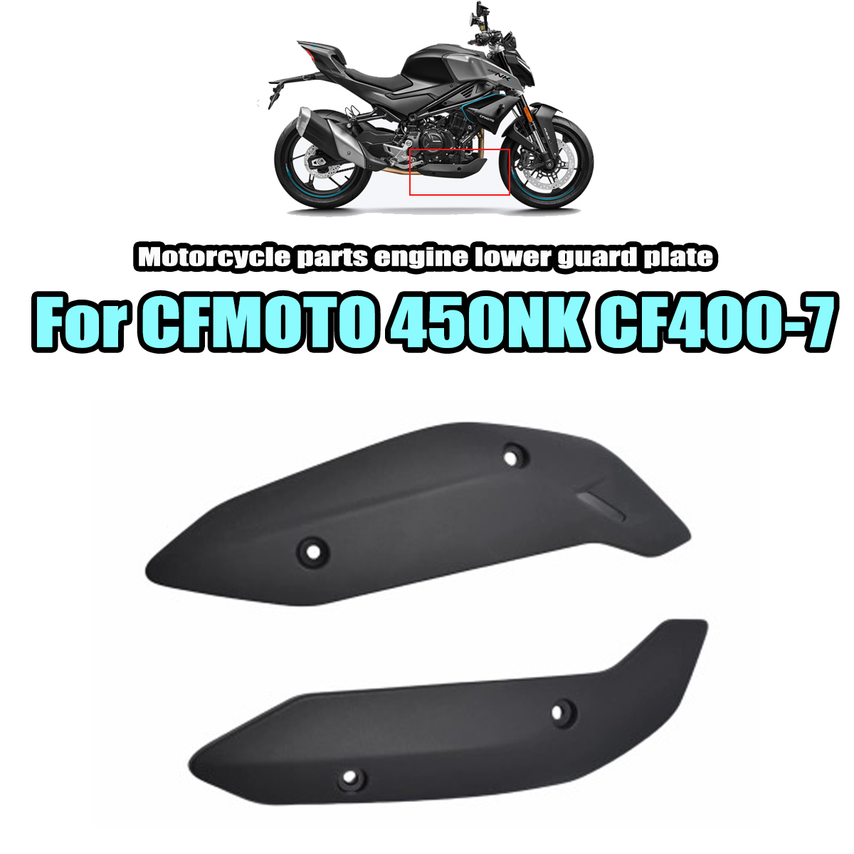 Engine Parts Motorcycle - CFMOTO 450NK NK450 CF400-7 オートバイ部品エンジン下部カバープラスチックシェル左右下部カバーに適合
